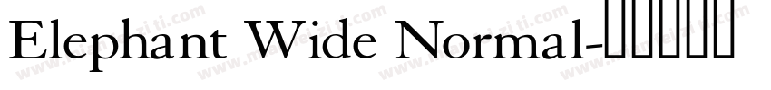 Elephant Wide Normal字体转换